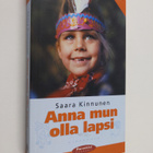 Saara Kinnunen : Anna mun olla lapsi - pikkukuva 1