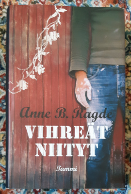 Anne B. Ragde - Vihreät niityt