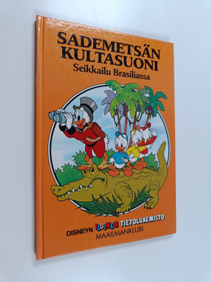 Walt Disney : Sademetsän kultasuoni