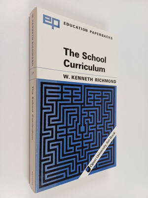 Kenneth W. Richmond : The School Curriculum