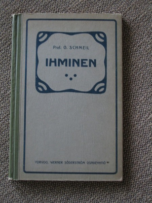 Prof O. Schmeil IHMINEN - IHMISRUUMIIN RAKENTEEN JA TERVEYSO