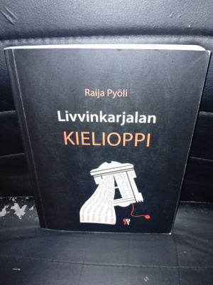 Raija Pyöli : Livvinkarjalan Kielioppi ( SIGNED ) SIS POST
