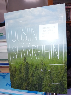 Mai Allo : Uusiin svääreihin ( SIS POSTIKULU )