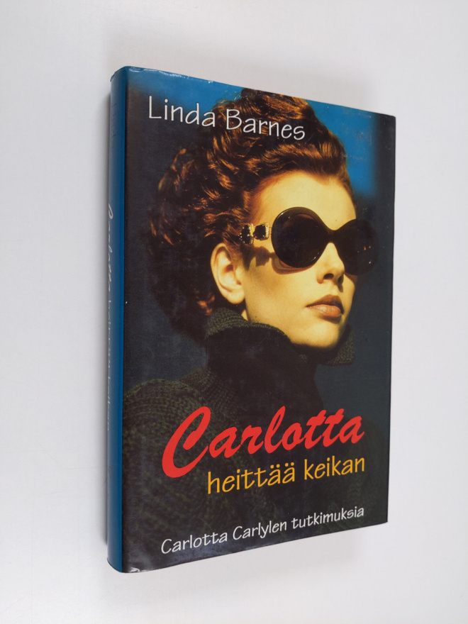 Linda Barnes : Carlotta heittää keikan