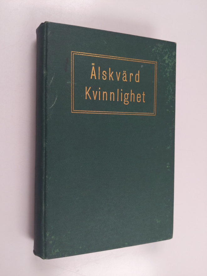 Margret E. Sangster : Älskvärd kvinnlighet