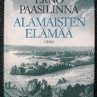 Paasilinna Erno : Alamaisten elämää - pikkukuva 1
