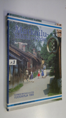 Ari Taipale : Matkailunähtävyydet : Suomen matkailuliiton...