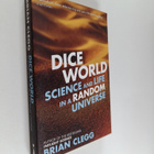 Brian Clegg : Dice World - Science and Life in a Random U... - pikkukuva 1