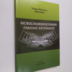 Thomas Michelsson : Mobiilimarkkinoinnin parhaat käytännöt - pikkukuva 1