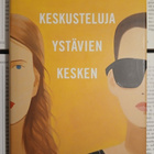 Sally Rooney - Keskusteluja ystävien kesken (sid.) - pikkukuva 1