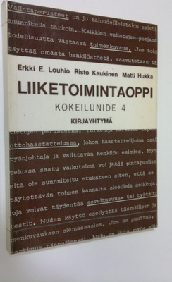 Erkki Louhio : Liiketoimintaoppi 4