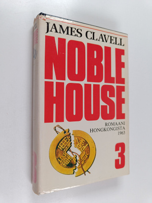 James Clavell : Noble House 3