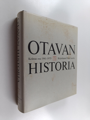 Pertti Lassila : Otavan historia 3 osa : 1941-1975