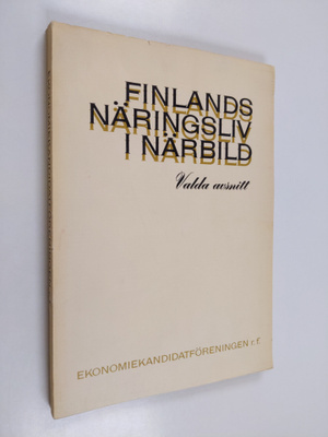 Finlands näringsliv i närbild : valda avsnitt