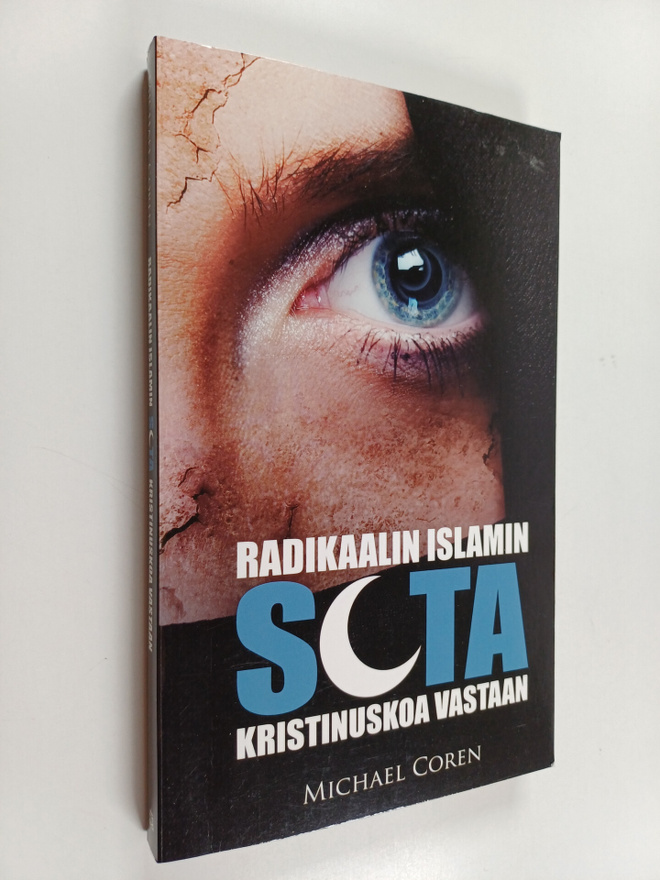 Michael Coren : Radikaalin islamin sota kristinuskoa vastaan
