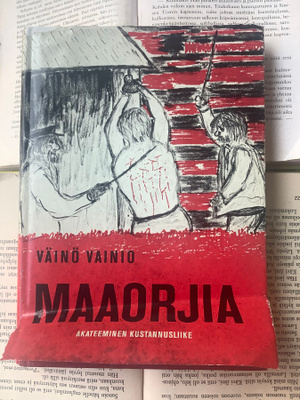 Väinö Vainio - Maaorjia (sid.)