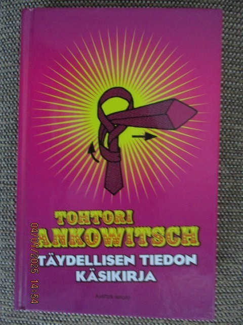 Tohtori Ankowitsch TÄYDELLISEN TIEDON KÄSIKIRJA