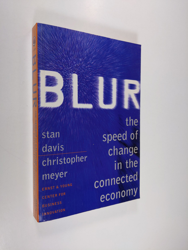 Stan Davis : Blur : the speed of change in the connected ...