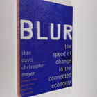 Stan Davis : Blur : the speed of change in the connected ... - pikkukuva 1