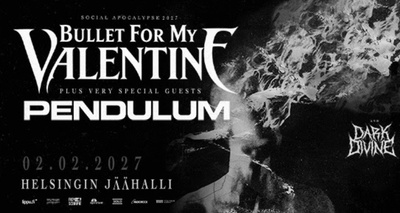 BULLET FOR MY VALENTINE SEISOMALIPPUJA PERMANNOLLE 2.2.2027