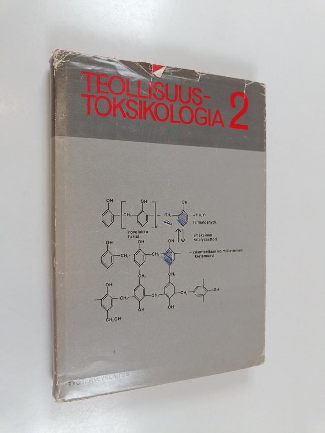 Robert R. Lauwerys : Teollisuustoksikologia 2