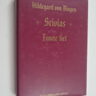 Hildegard : Scivias : tunne tiet - pikkukuva 1