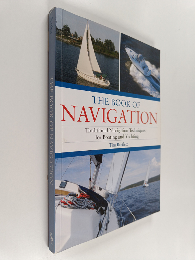 Tim Bartlett : The Book of Navigation : Traditional Navig...