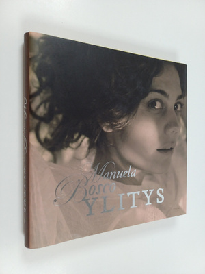 Manuela Bosco : Ylitys