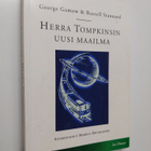 George Gamow ym. : Herra Tompkinsin uusi maailma - pikkukuva 1