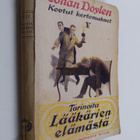 Arthur Conan Doyle : Tarinoita lääkärien elämästä - pikkukuva 1