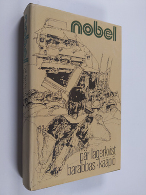 Pär Lagerkvist : Barabbas ; Kääpiö