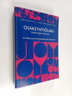 Osakeyhtiölakitoimikunta 1990:n mietintö Betänkande avgiv...