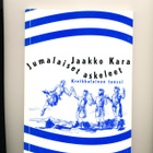 Jaakko KARA - "Jumlaiset askeleet" - kreikkalainen tanssi - pikkukuva 1