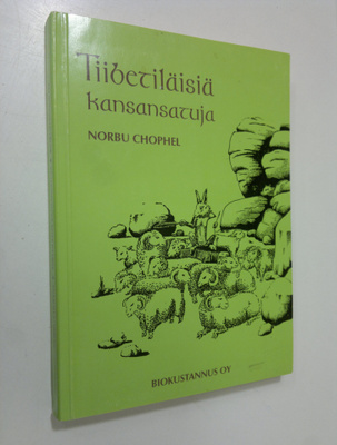 Norbu Chophel : Tiibetiläisiä kansansatuja