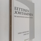 Erika Heiskanen ym. : Eettinen johtaminen : tie kestävään... - pikkukuva 1