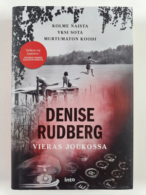 Denise Rudberg : Vieras joukossa