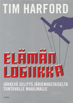 Tim Harford: Elämän logiikka