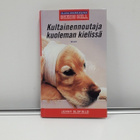 Kultainennoutaja Kuoleman Kielissä (Jenny Oldfield, kirja) - pikkukuva 1