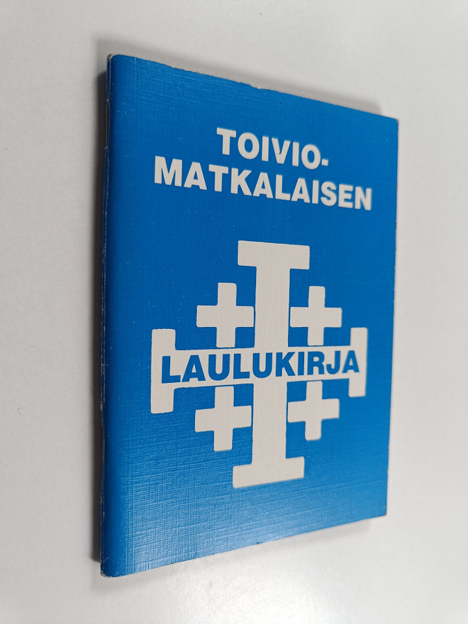 Ariela (toim.) Toivanen : Toiviomatkalaisen laulukirja