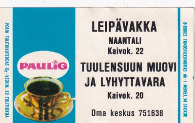 Naantali. Leipävakka , Paulig  2/11