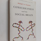 Michael Graziano : Consciousness and the Social Brain - pikkukuva 1