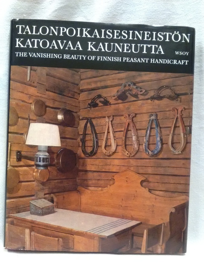 Talonpoikaisesineistön katoavaa kauneutta (sid.)