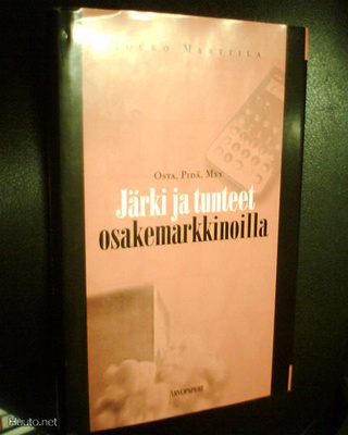 Jouko Marttila JÄRKI JA TUNTEET OSAKEMARKKINOILLA *Sis.pk:t