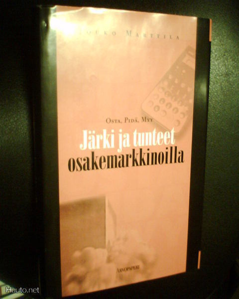 Jouko Marttila JÄRKI JA TUNTEET OSAKEMARKKINOILLA *Sis.pk:t
