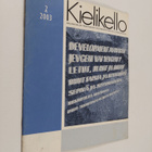 Kielikello 2/2003 : kielenhuollon tiedotuslehti - pikkukuva 1