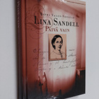 Astri Valen-Sendstad : Lina Sandell : päivä vain - pikkukuva 1