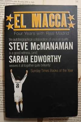 Macca: Four Years with Real Madrid (softcover)