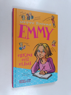 Mette Finderup : Emmy : uhkana uusi elämä