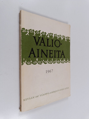 Valioaineita : kevään 1967 ylioppilaskirjoitusten satoa