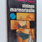 Dorothy B. Hughes : Sininen marmoripallo - pikkukuva 1